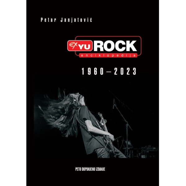 EX YU ROCK ENCIKLOPEDIJA 1960-2023