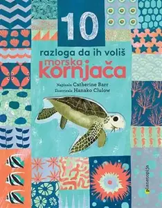 10 RAZLOGA DA IH VOLIŠ - KORNJAČA