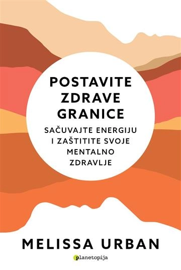 POSTAVITE ZDRAVE GRANICE