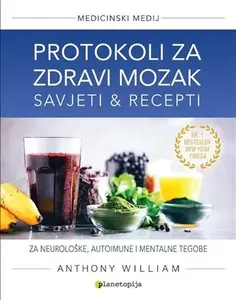 PROTOKOLI ZA ZDRAV MOZAK