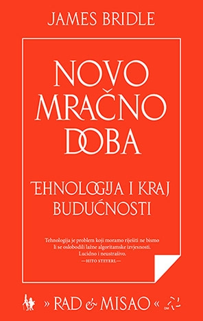NOVO MRAČNO DOBA - tehnologija i kraj