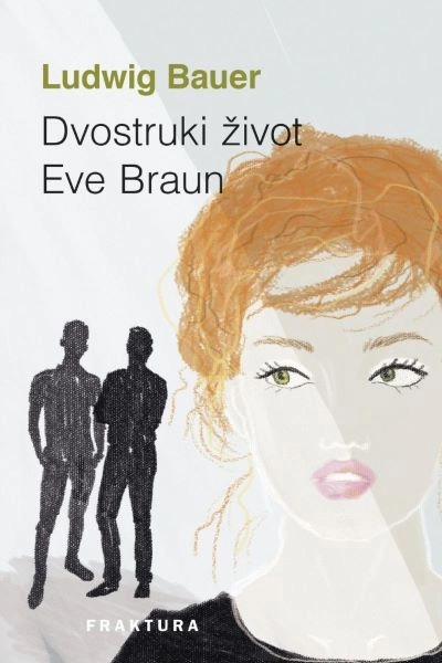 DVOSTRUKI ŽIVOT EVE BRAUN