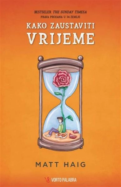 KAKO ZAUSTAVITI VRIJEME