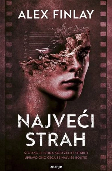 NAJVEĆI STRAH