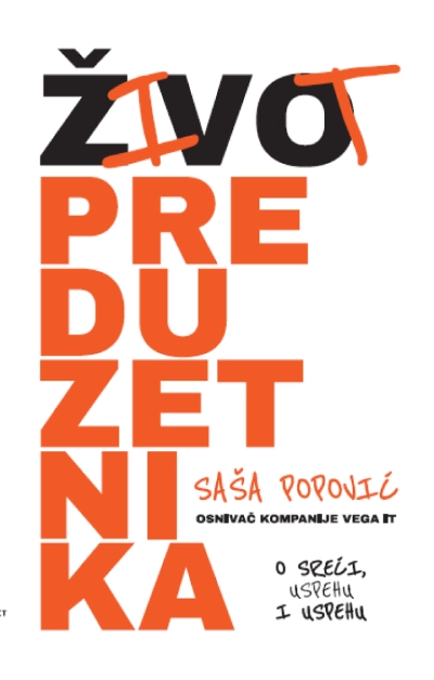 ŽIVOT PREDUZETNIKA