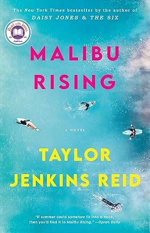 MALIBU RISING : A NOVEL