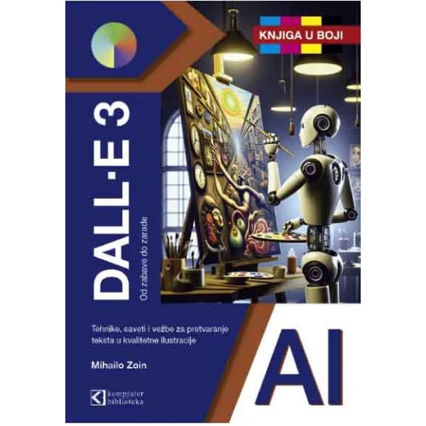 DALL-E 3 OD ZABAVE DO ZARADE(knjiga u boji)