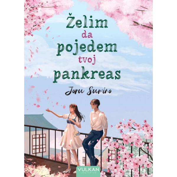 ŽELIM DA POJEDEM TVOJ PANKREAS