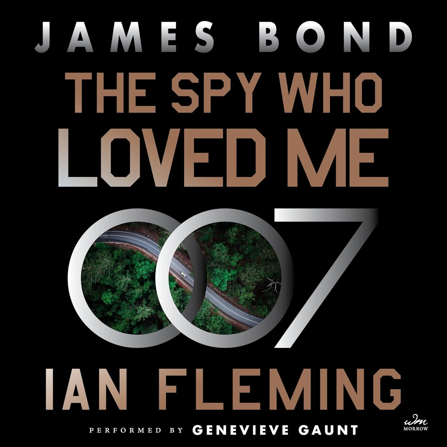 THE SPY WHO LOVED ME : READ THE TENTH GRIPPING UNFORGETTABLE JAMES BOND NOVEL
