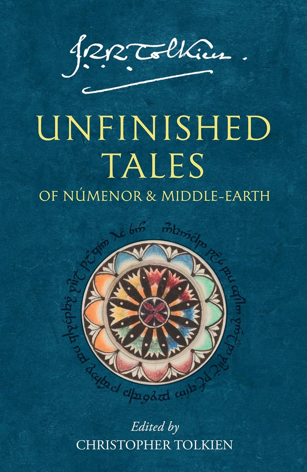 UNFINISHED TALES : OF NUMENOR AND MIDDLE-EARTH