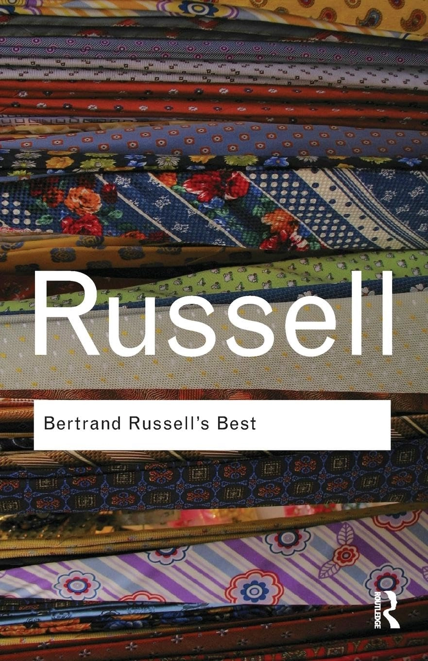 BERTRAND RUSSELL'S BEST