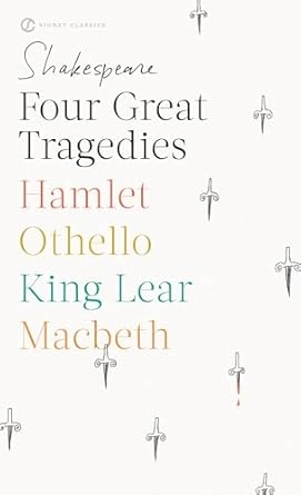 FOUR GREAT TRAGEDIES : REVISED EDITION