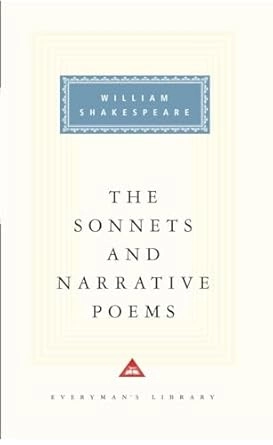 THE SONNETS AND NARRATIVE POEMS : THE COMPLETE NON-DRAMATIC POETRY