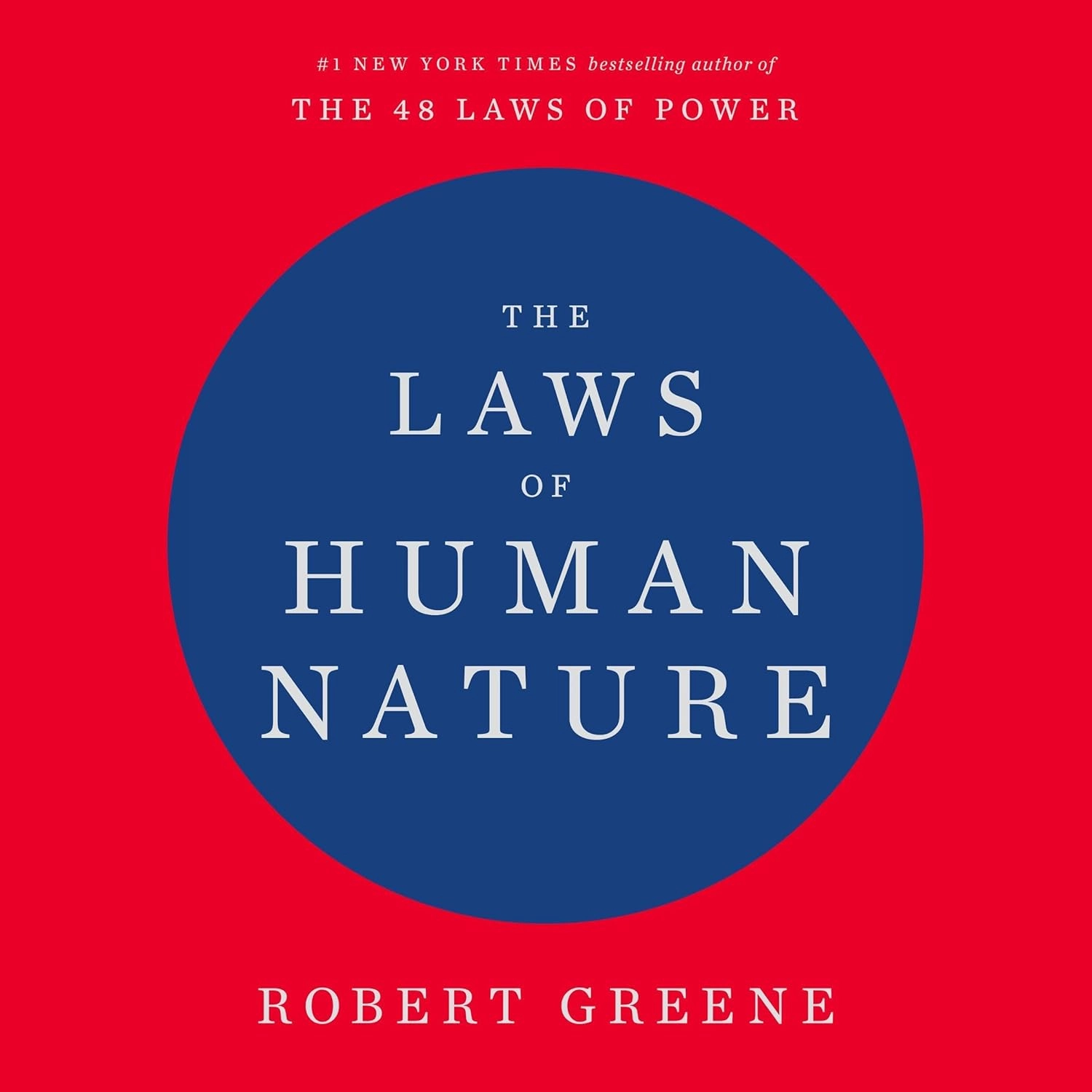 THE LAWS OF HUMAN NATURE