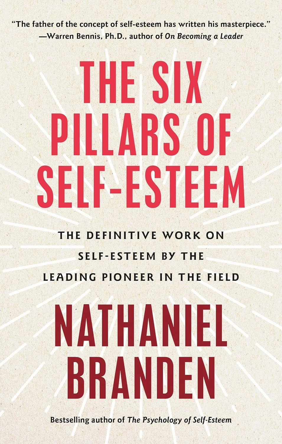 THE SIX PILLARS OF SELF-ESTEEM