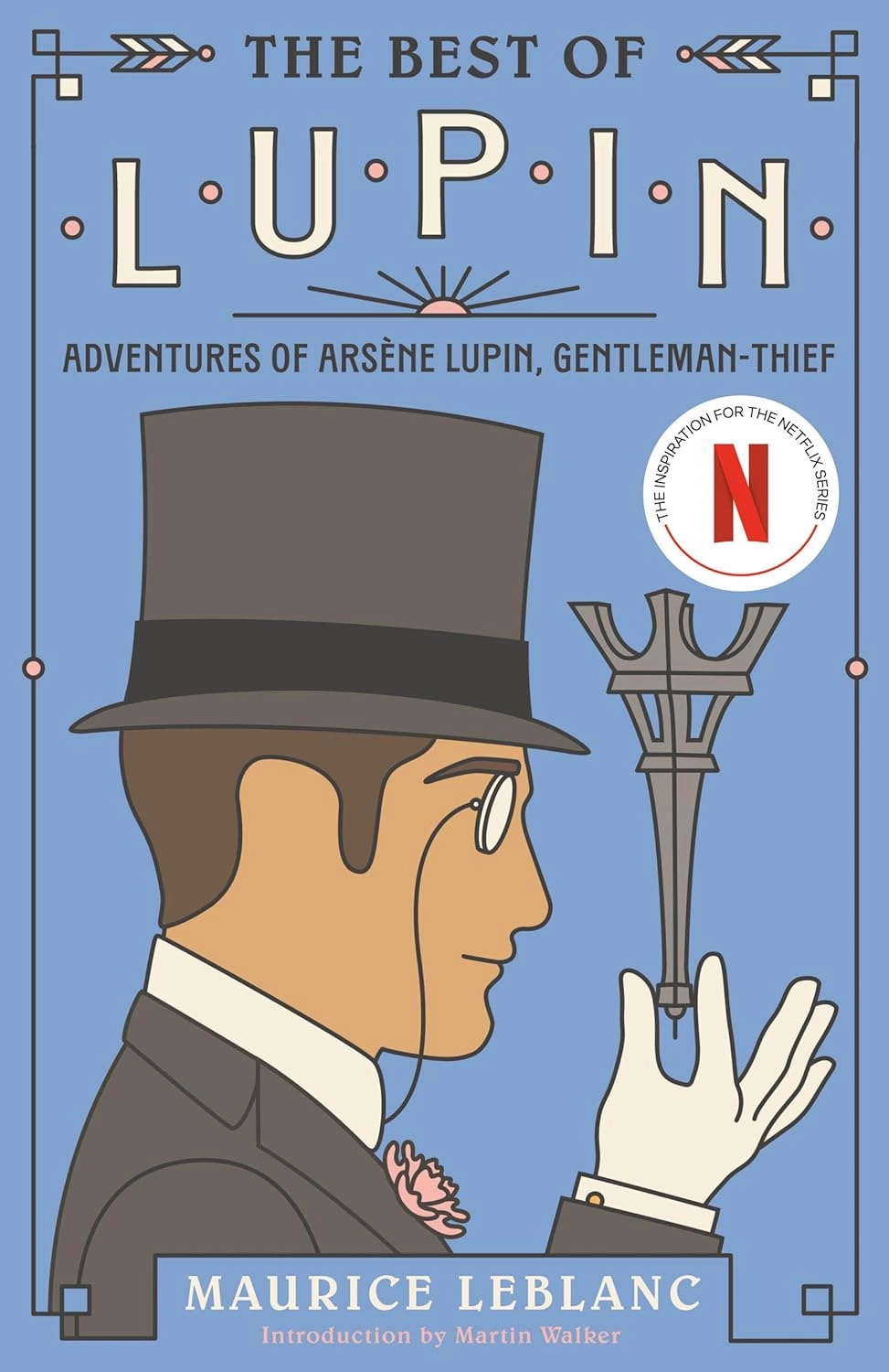 THE BEST OF LUPIN - ADVENTURES OF ARSENE LUPIN, GENTLEMAN-THIEF