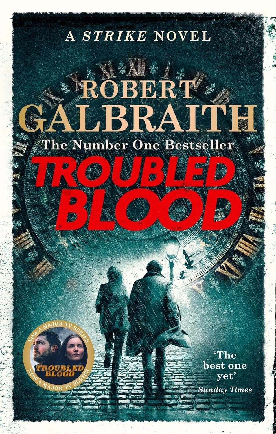 TROUBLED BLOOD : WINNER OF THE CRIME AND THRILLER BRITISH BOOK OF THE YEAR AWARD