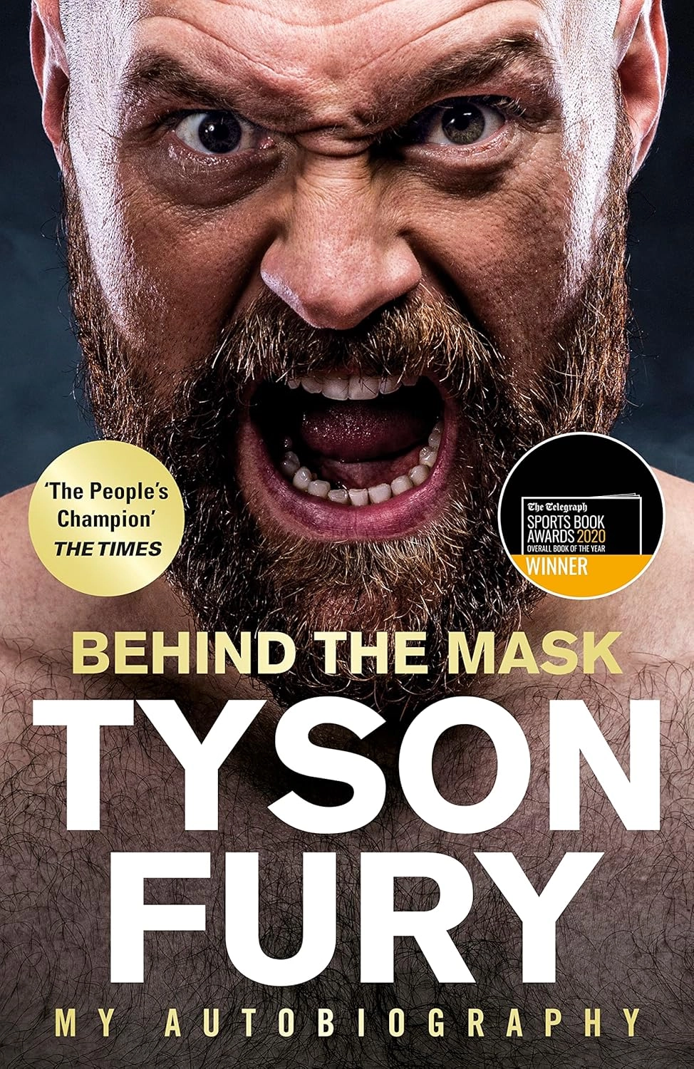 BEHIND THE MASK : MY AUTOBIOGRAPHY - SHORTLISTED FOR THE 2020 SPORTS BIOGRAPHY O