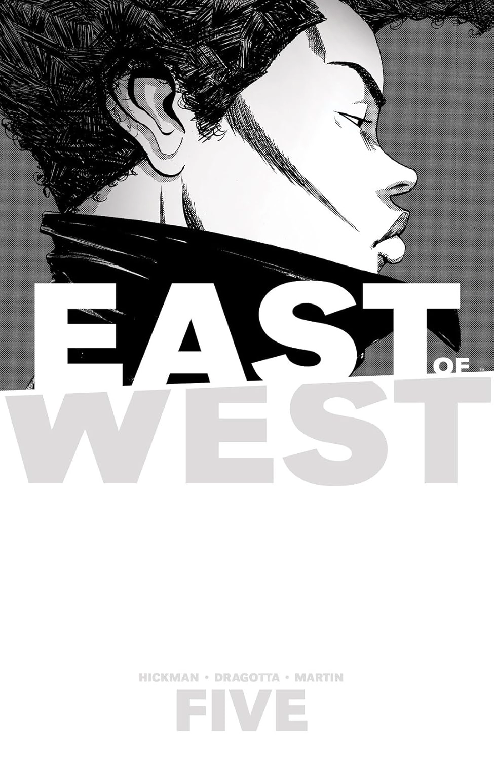 EAST OF WEST VOLUME 5: ALL THESE SECRETS