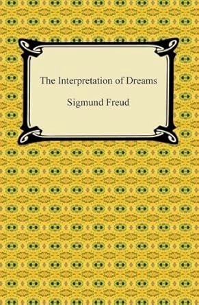 THE INTERPRETATION OF DREAMS
