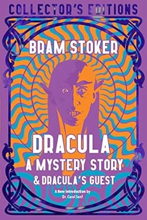 DRACULA, A MYSTERY STORY