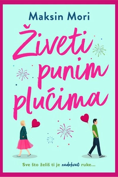 ŽIVETI PUNIM PLUĆIMA