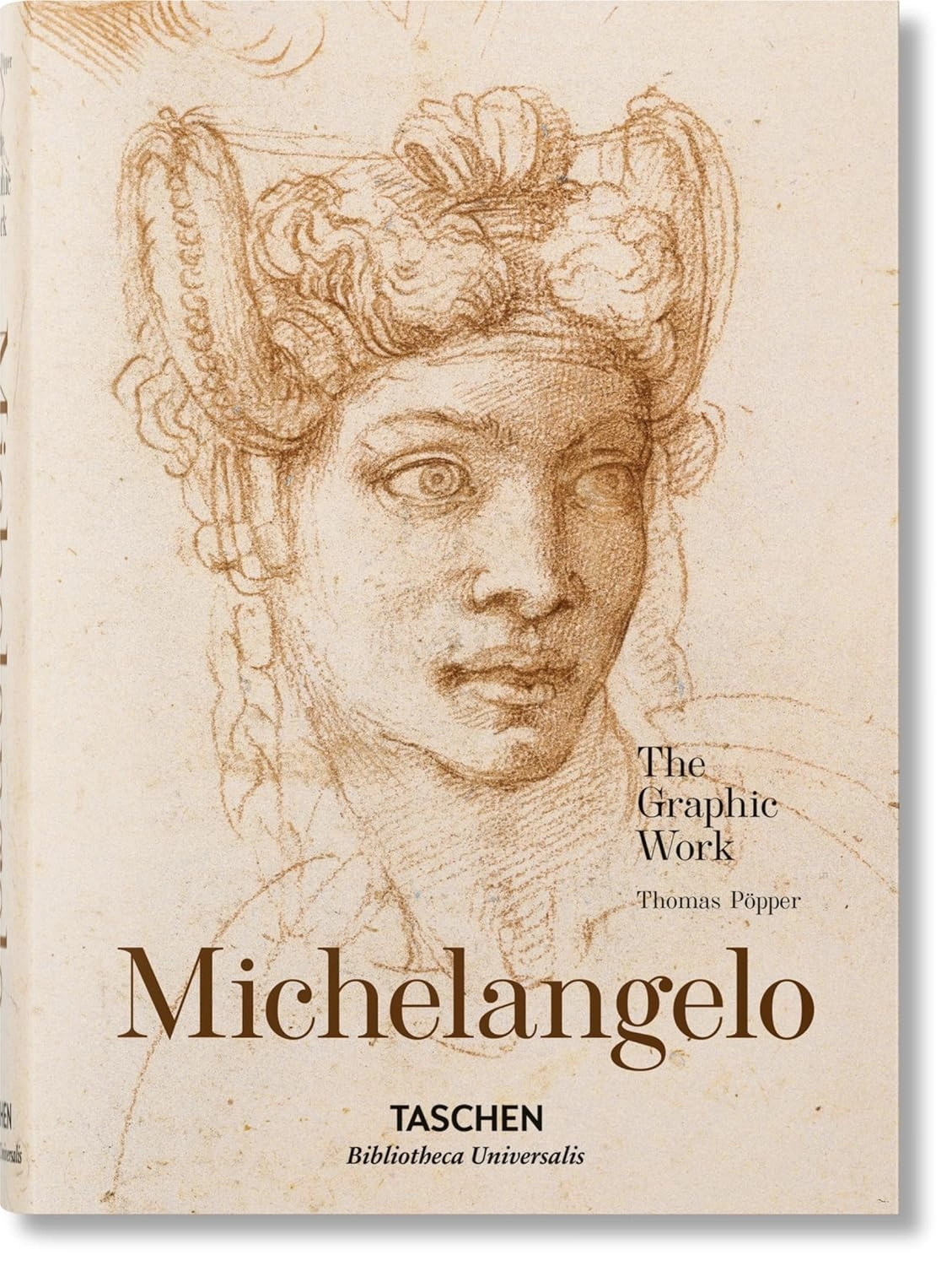 MICHELANGELO. THE GRAPHIC WORK