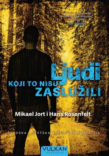 LJUDI KOJI TO NISU ZASLUŽILI