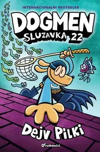 DOGMEN: SLUZAVKA 22