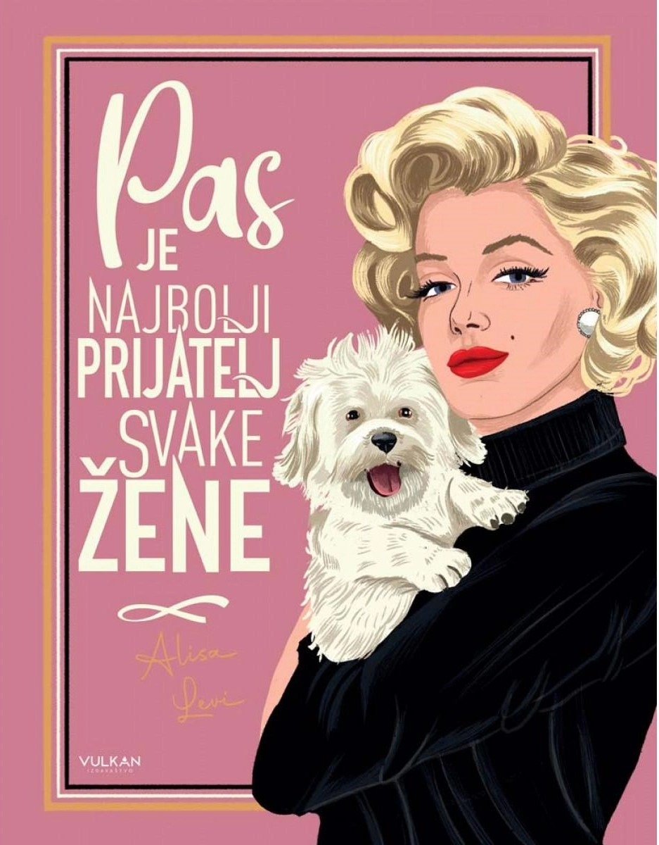 PAS JE NAJBOLJI PRIJATELJ SVAKE ŽENE