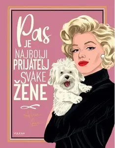 PAS JE NAJBOLJI PRIJATELJ SVAKE ŽENE