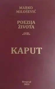 POEZIJA ŽIVOTA-KAPUT