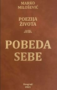 POEZIJA ŽIVOTA-POBEDA SEBE