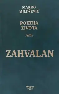 POEZIJA ŽIVOTA-ZAHVALAN