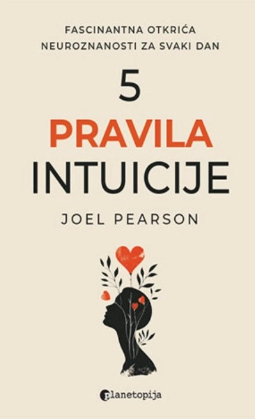 5 PRAVILA INTUICIJE