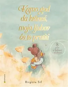 KAMO GOD DA KRENEŠ,MOJA LJUBAV ĆE TE PRATITI