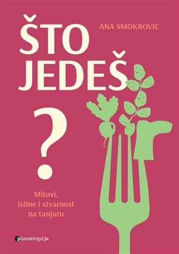ŠTO JEDEŠ?