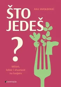 ŠTO JEDEŠ?
