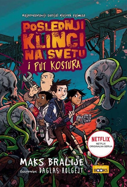 POSLEDNJI KLINCI NA SVETU I PUT KOSTURA