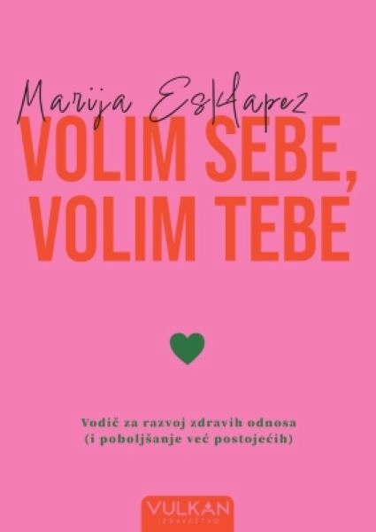 VOLIM SEBE, VOLIM TEBE