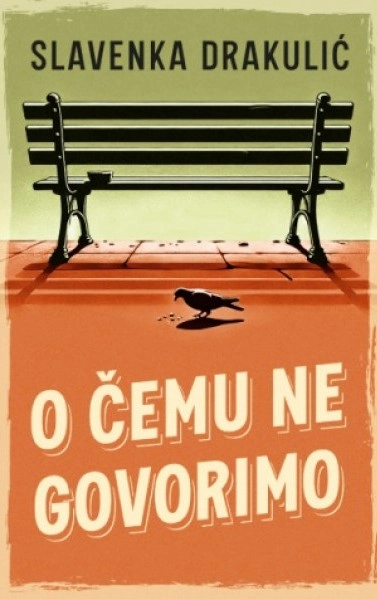 O ČEMU NE GOVORIMO