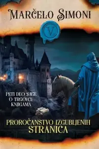 PROROČANSTVO IZGUBLJENIH STRANICA