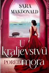 U KRALJEVSTVU PORED MORA
