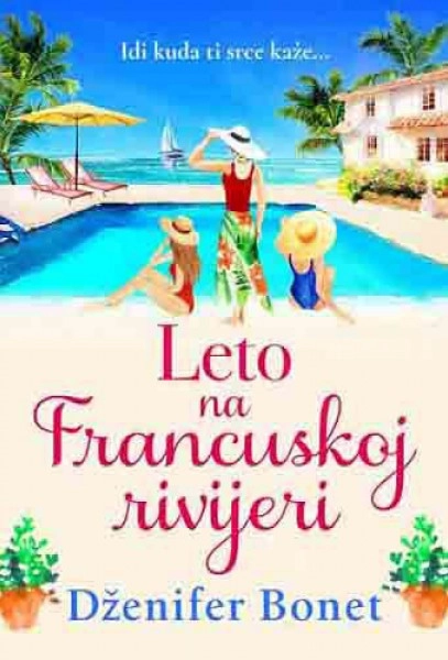 LETO NA FRANCUSKOJ RIVIJERI