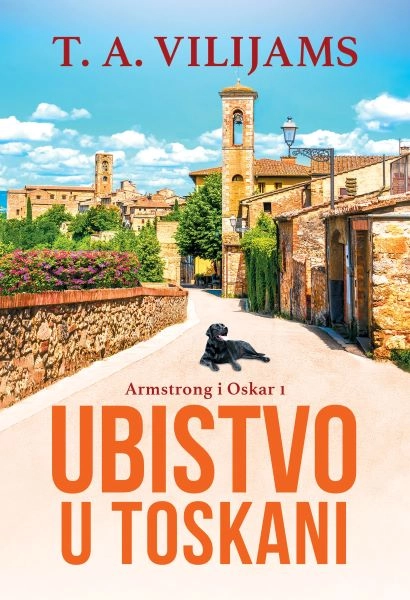 UBISTVO U TOSKANI