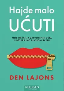 HAJDE MALO UĆUTI