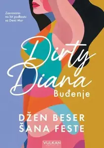 DIRTY DIANA: BUĐENJE