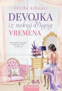 DEVOJKA IZ NEKOG DRUGOG VREMENA