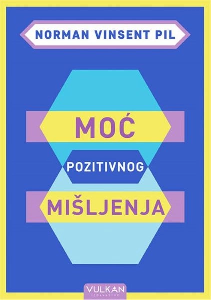 MOĆ POZITIVNOG MIŠLJENJA - Vulkan