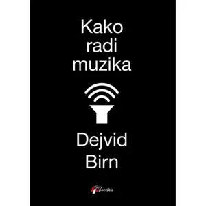 KAKO RADI MUZIKA